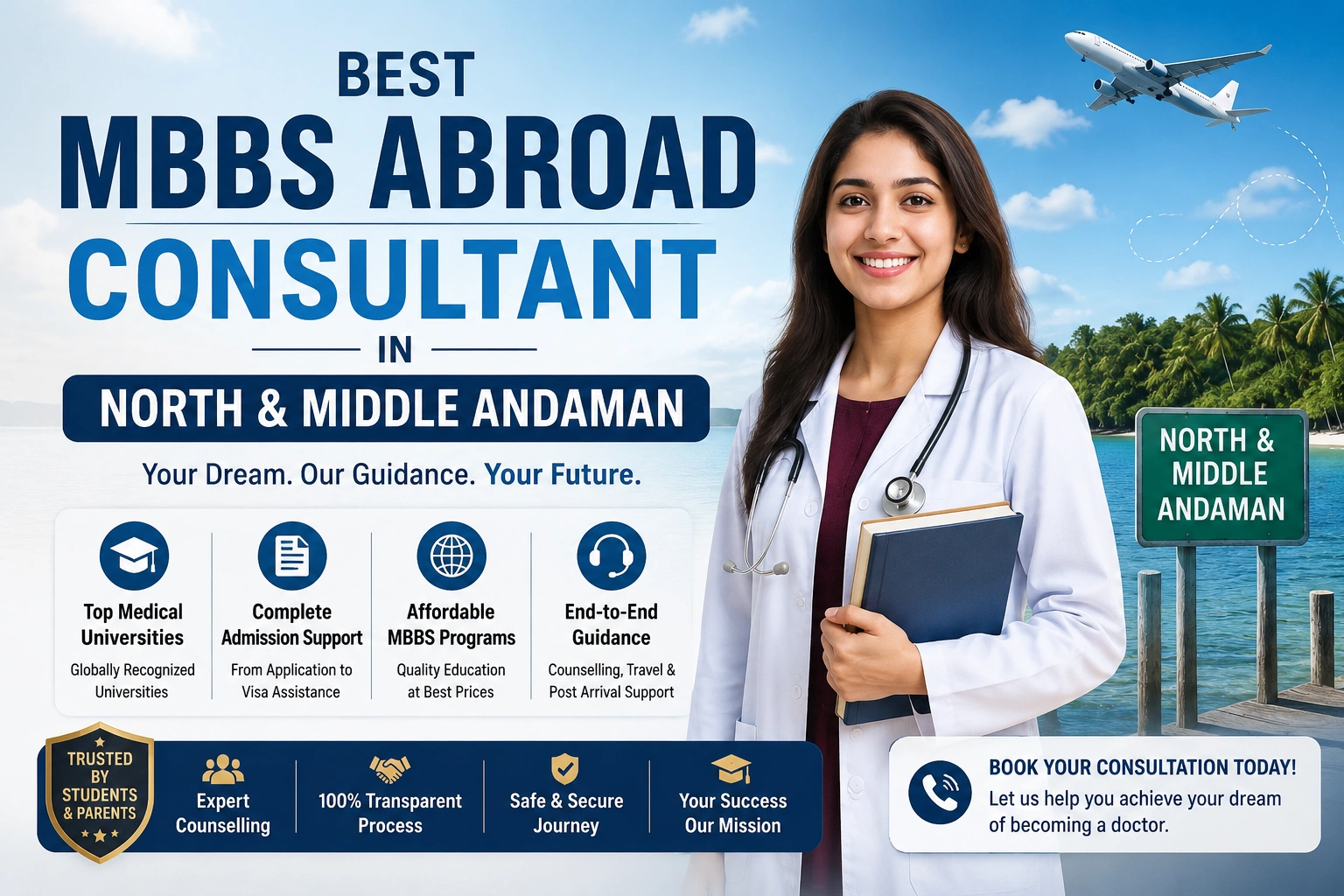 Best MBBS Abroad Consultant in North & Middle Andaman