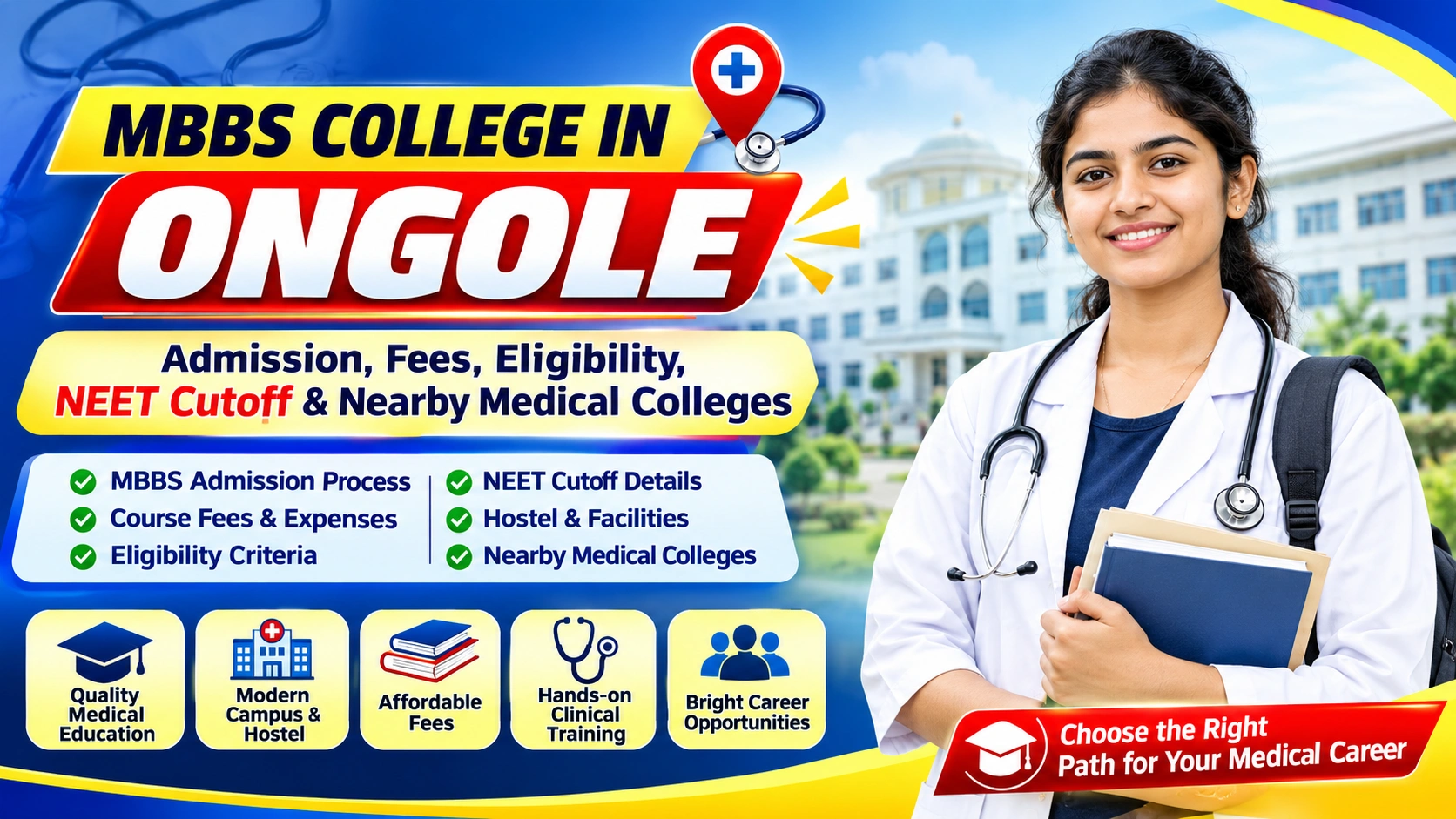 MBBS College in Ongole: Admission, Fees, Eligibility, NEET Cutoff & Nearby Medical Colleges