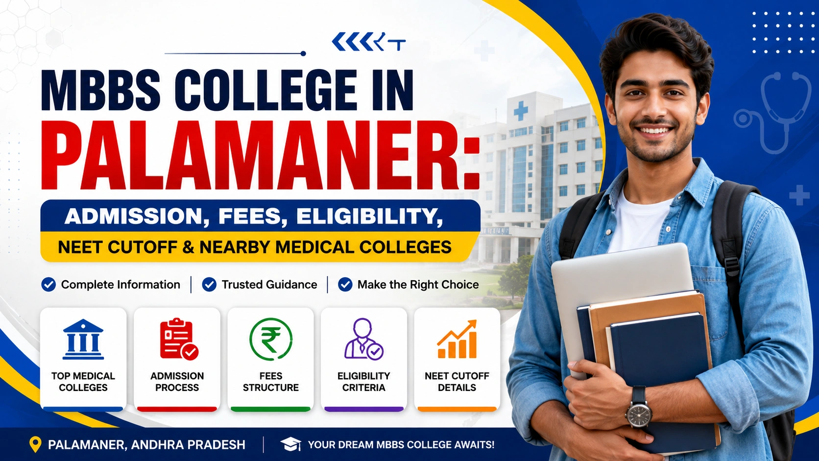 MBBS College in Palamaner: Admission, Fees, Eligibility, NEET Cutoff & Nearby Medical Colleges