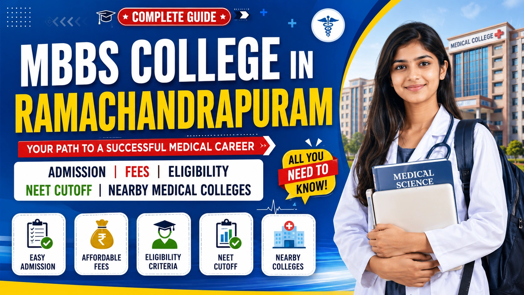 MBBS College in Ramachandrapuram: Admission, Fees, Eligibility, NEET Cutoff & Nearby Medical Colleges