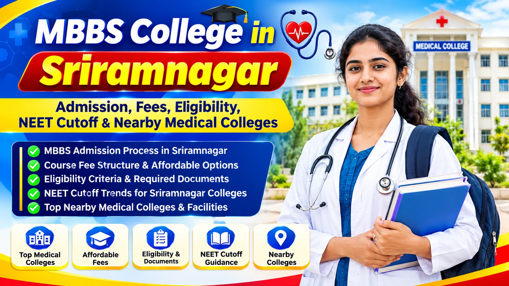 MBBS College in Sriramnagar: Admission, Fees, Eligibility, NEET Cutoff & Nearby Medical Colleges